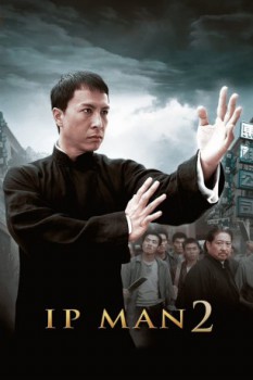 poster Ip Man 2 ~ Legend of the Grandmaster  (2010)