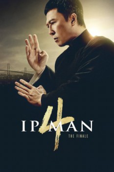 poster Ip Man 4 - The Finale  (2019)