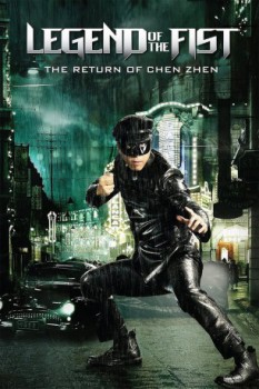poster Legend of the Fist The Return of Chen Zhen   (2010)