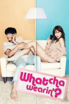 poster Whatcha Wearin  (2012)