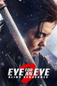 poster Eye for an Eye 2  (2024)