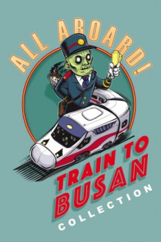 poster Train to Busan Collection
